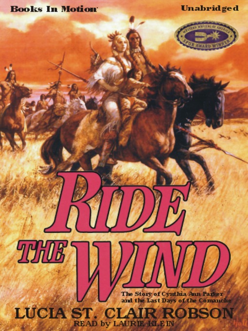 Title details for Ride the Wind by Lucia St. Clair Robson - Wait list